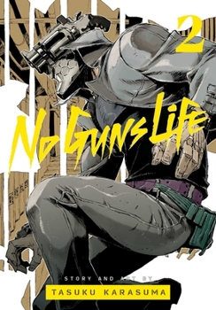 No Guns Life, Vol. 2 - Book #2 of the  [No Guns Life]