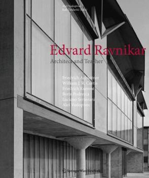 Hardcover Edvard Ravnikar: Architect and Teacher Book