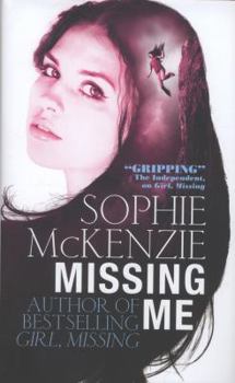 Hardcover Missing Me. Sophie McKenzie Book
