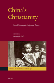 Hardcover China's Christianity: From Missionary to Indigenous Church [Chinese] Book