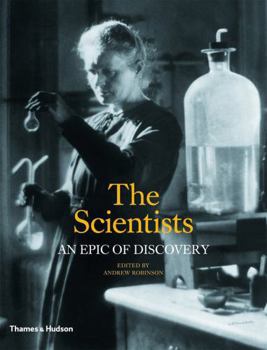 Hardcover The Scientists: An Epic of Discovery Book