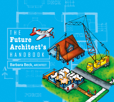 Hardcover The Future Architect's Handbook Book