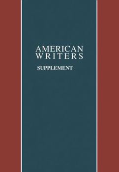 Hardcover American Writers, Supplement XII: A Collection of Critical Literary and Biographical Articles That Cover Hundreds of Notable Authors from the 17th Cen Book
