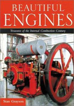 Hardcover Beautiful Engines: Treasures of the Internal Combustion Century Book