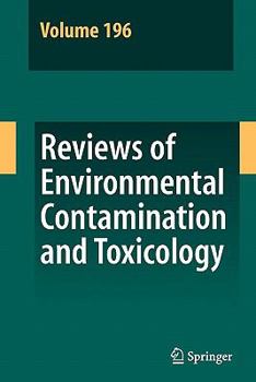 Paperback Reviews of Environmental Contamination and Toxicology 196 Book