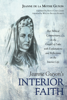 Paperback Jeanne Guyon's Interior Faith Book
