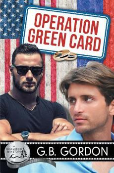 Operation Green Card - Book #21 of the Bluewater Bay