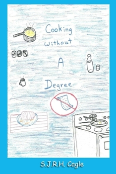 Paperback Cooking Without A Degree Book