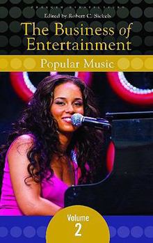 Hardcover The Business of Entertainment: Volume 2, Popular Music Book