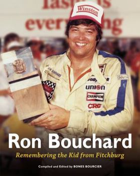 Unknown Binding RON BOUCHARD Remembering the Kid from Fitchburg Book