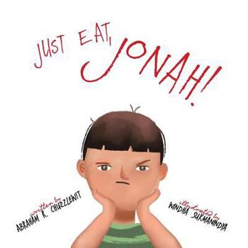 Paperback Just Eat, Jonah! Book