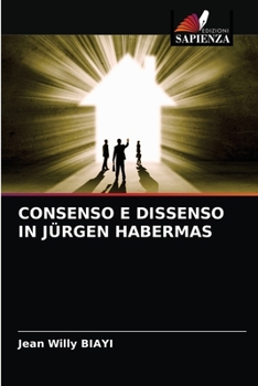Paperback Consenso E Dissenso in Jürgen Habermas [Italian] Book