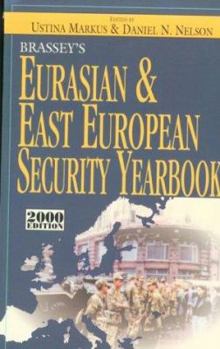 Paperback Brassey's Eurasian and East European Security Yearbook: 2000 Edition Book