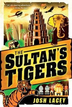 The Sultan's Tigers - Book #2 of the Tom Trelawney