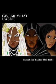 Paperback Give Me What I Want: Ascension Earth Series Book