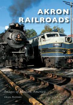 Paperback Akron Railroads Book