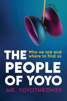 The People of Yoyo: Who we are and where to find us