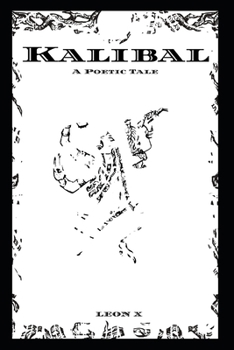 Paperback Kalibal: A Poetic Tale Book