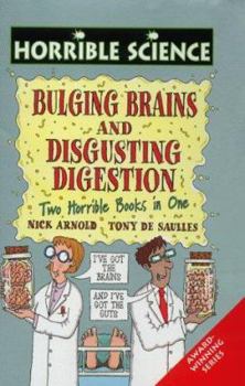 Board book Bulging Brains and Disgusting Digestion (Horrible Science) Book