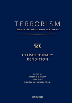 Hardcover Terrorism: Commentary on Security Documents Volume 108 Book
