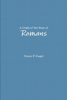 Paperback A Study of the Book of Romans Book