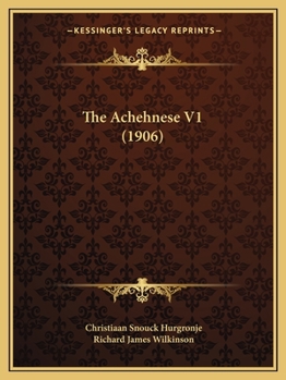 Paperback The Achehnese V1 (1906) Book