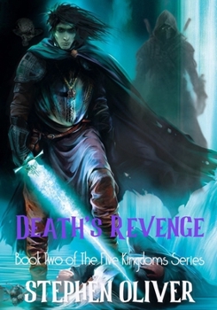 Paperback Death's Revenge: Book Two of The Five Kingdoms Series Book