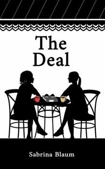 The Deal (Constellation) - Book #2 of the Constellation