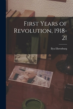 Paperback First Years of Revolution, 1918-21 Book