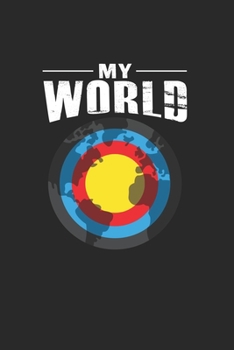 Paperback My world: 6x9 Archery - grid - squared paper - notebook - notes Book