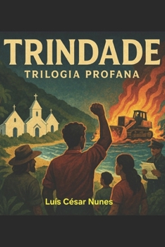 TRINDADE: TRILOGIA PROFANA (Portuguese Edition)