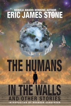 Hardcover The Humans in the Walls: and Other Stories Book