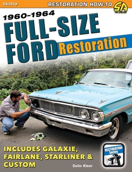 Paperback Full-Size Ford Restoration: 1960-1964 Book