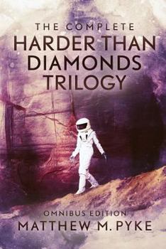 Paperback The Complete Harder Than Diamonds Trilogy (Omnibus Edition) Book