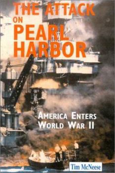 Library Binding The Attack on Pearl Harbor: America Enters World War II Book