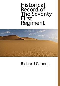 Paperback Historical Record of the Seventy-First Regiment Book