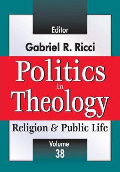 Paperback Politics in Theology Book