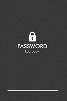 Paperback Password Log Book: Minimalist Cover Internet Password Log Book with Alphabetized Pages Book