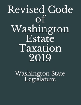 Paperback Revised Code of Washington Estate Taxation 2019 Book