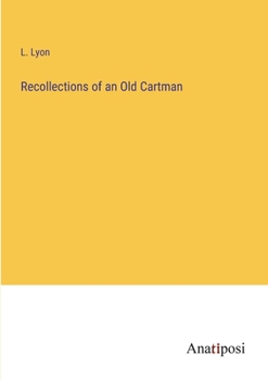 Paperback Recollections of an Old Cartman Book