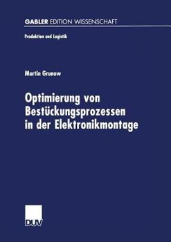 Paperback Optimierung Von Bestückungsprozessen in Der Elektronikmontage [German] Book