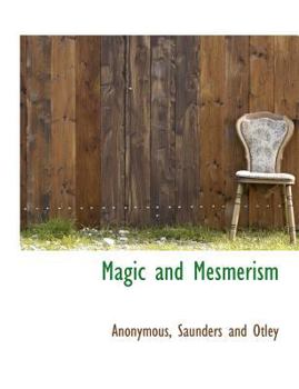 Paperback Magic and Mesmerism Book