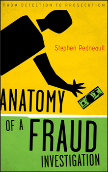 Hardcover Anatomy of a Fraud Investigation Book