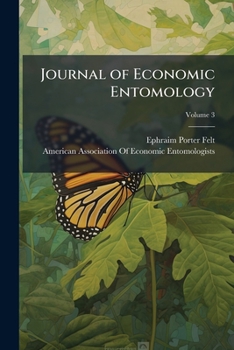 Paperback Journal of Economic Entomology; Volume 3 Book