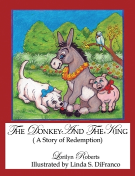 Paperback The Donkey and the King Book