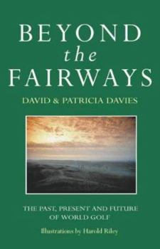 Hardcover Beyond the Fairways Book