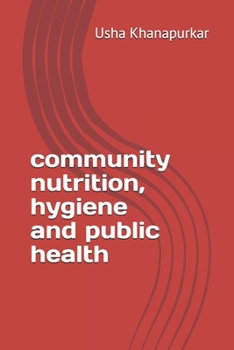 Paperback community nutrition, hygiene and public health Book