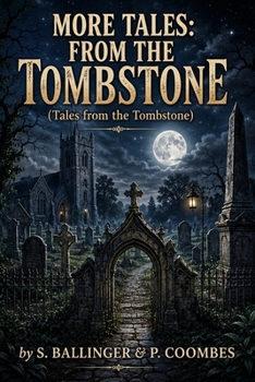 Paperback More Tales: From the Tombstone Book