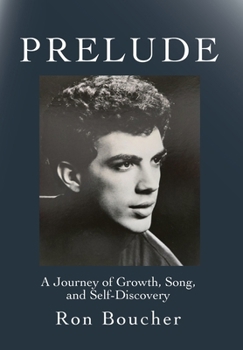 Hardcover Prelude: A Journey of Growth, Song, and Self-Discovery Book
