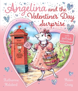 Hardcover Angelina and the Valentine's Day Surprise Book